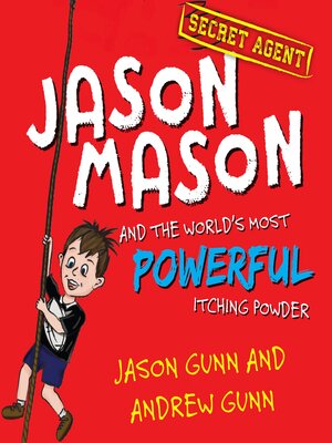 cover image of Jason Mason and the World's Most Powerful Itching Powder